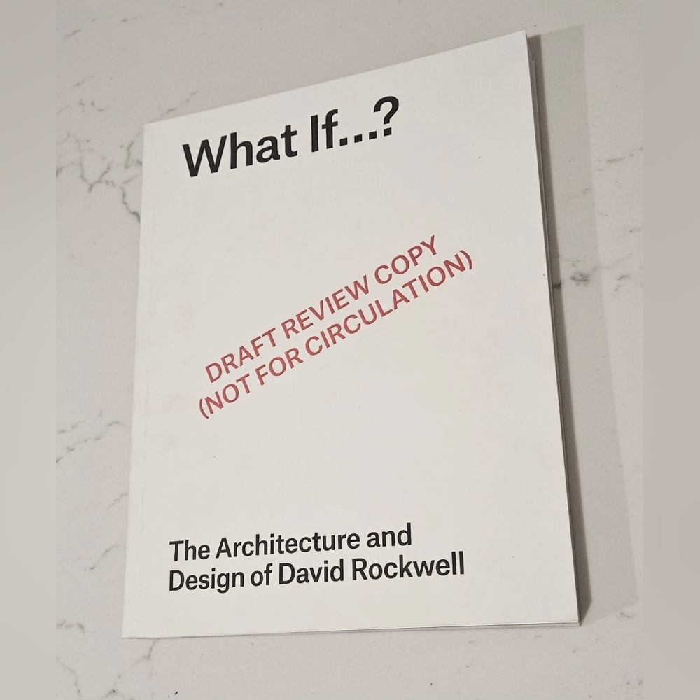 BOGO What If?: The Architecture and Design of David Rockwell by David Rockwell